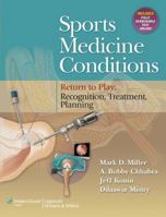 Sports Medicine Conditions: Return to Play: Recognition, Treatment, Planning 1451121032 Book Cover