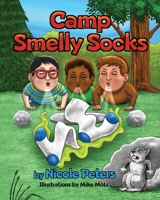 Camp Smelly Socks 1709483075 Book Cover
