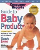 Consumer Reports Guide to Baby Products (Best Baby Products) 0890439184 Book Cover