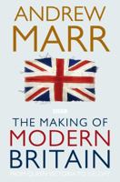 Making of Modern Britain 0330510991 Book Cover