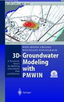 3D-Groundwater Modeling with PMWIN (With CD-ROM) 3540677445 Book Cover