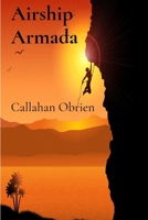 Airship Armada: Conquering the Skies in the Great Dirigible Race of 1910 B0FFNB1NGR Book Cover
