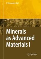 Minerals As Advanced Materials I 3642095860 Book Cover