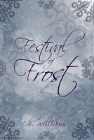 Festival of Frost 1095401645 Book Cover