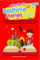 Wonderful bedtime stories for Children and Toddlers 2: For children but also for mum & dad: Meditation Stories To Help Children Fall Asleep Fast. B08NF1PJ41 Book Cover