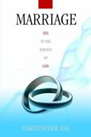 Marriage: Sex in the Service of God 1573833398 Book Cover