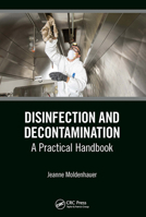 Disinfection and Decontamination: A Practical Handbook 1032653159 Book Cover