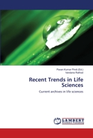 Recent Trends in Life Sciences 6139843804 Book Cover