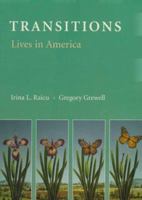 Transitions: Lives In America 1559349581 Book Cover