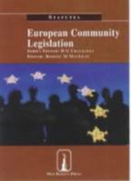 European Community Legislation: Statutes 1858360854 Book Cover