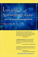 Loving Someone Gay 0890875057 Book Cover