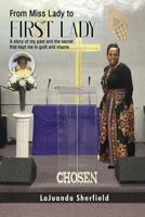 From Miss Lady to First Lady 1965666353 Book Cover