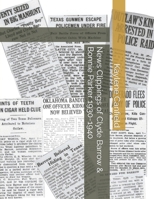 News Clippings of Clyde Barrow & Bonnie Parker 1930-1940 (Gangters) B0CL76Y92M Book Cover