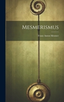 Mesmerismus 1020445327 Book Cover