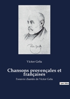 Chansons Provenaales Et Franaaises 2382742461 Book Cover
