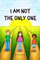I Am Not The Only One 1918888000 Book Cover