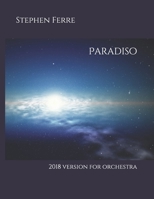 Paradiso: 2018 version for orchestra 109558555X Book Cover