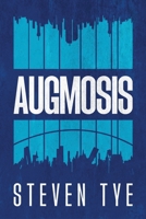 Augmosis 099542862X Book Cover