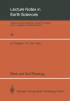 Rock and Soil Rheology: Proceedings of the Euromech Colloquium 196 September 10-13, 1985, Bucharest, Romania 354018841X Book Cover