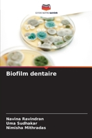 Biofilm dentaire (French Edition) 6206661113 Book Cover