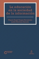 La educación en la sociedad de la información (Spanish Edition) 9582014563 Book Cover