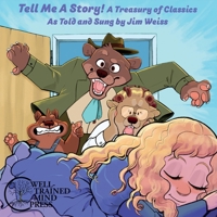 Tell Me a Story!: A Treasury of Classics 1942968914 Book Cover