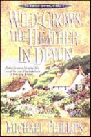 Wild Grows the Heather in Devon 0764220624 Book Cover