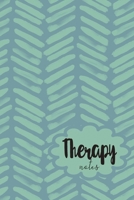 Therapy Notes: Journal For Counseling Preparation, Session Notes And Excercises 1692569902 Book Cover