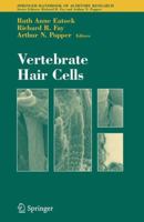 Springer Handbook of Auditory Research, Volume 27: Vertebrate Hair Cells 1441929088 Book Cover