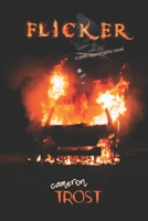 Flicker: A Post-Apocalyptic Novel 0645247146 Book Cover