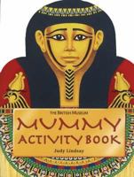 Mummy Activity Book: Activity Book - Shaped 0714130168 Book Cover