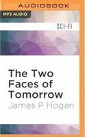 The Two Faces of Tomorrow 0345296605 Book Cover