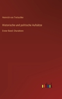 Historische Und Politische Aufsatze 1179781694 Book Cover