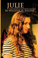 Julie: A New Version of August Strindberg's Miss Julie 1496174623 Book Cover