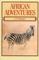 African Adventures 0940143771 Book Cover