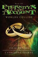 Worlds Collide 1460988760 Book Cover