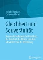 Gleichheit Und Souveranitat: Von Den Verheissungen Der Gleichheit, Der Teufelslist Der Diktatur Und Dem Schwachen Trost Der Nivellierung 3531192884 Book Cover