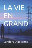 La Vie En Grand B0C1J6PYY1 Book Cover