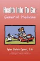 Health Info to Go: General Medicine 1436353343 Book Cover