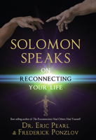 Solomon Speaks on Reconnecting Your Life 1401942962 Book Cover