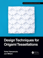 Design Techniques for Origami Tessellation 1032453842 Book Cover