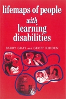 Lifemaps of People with Learning Disabilities 1853026905 Book Cover