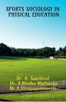 Sports Sociology in Physical Education B09XHH2SJ8 Book Cover