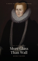 More Glass Than Wall: A Novel of the Falcon's Binding B0HC19BSTJ Book Cover