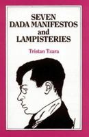 Sept manifestes dada / Lampisteries 0714537624 Book Cover