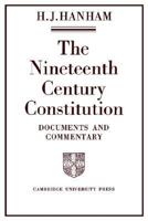 The Nineteenth-Century Constitution 1815-1914: Documents and Commentary 0521095603 Book Cover