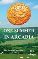 One Summer in Arcadia 1784623822 Book Cover