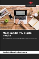 Mass media vs. digital media 6206964566 Book Cover