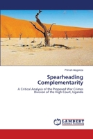 Spearheading Complementarity 3838388720 Book Cover