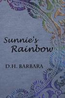 Sunnie's Rainbow 1452801789 Book Cover